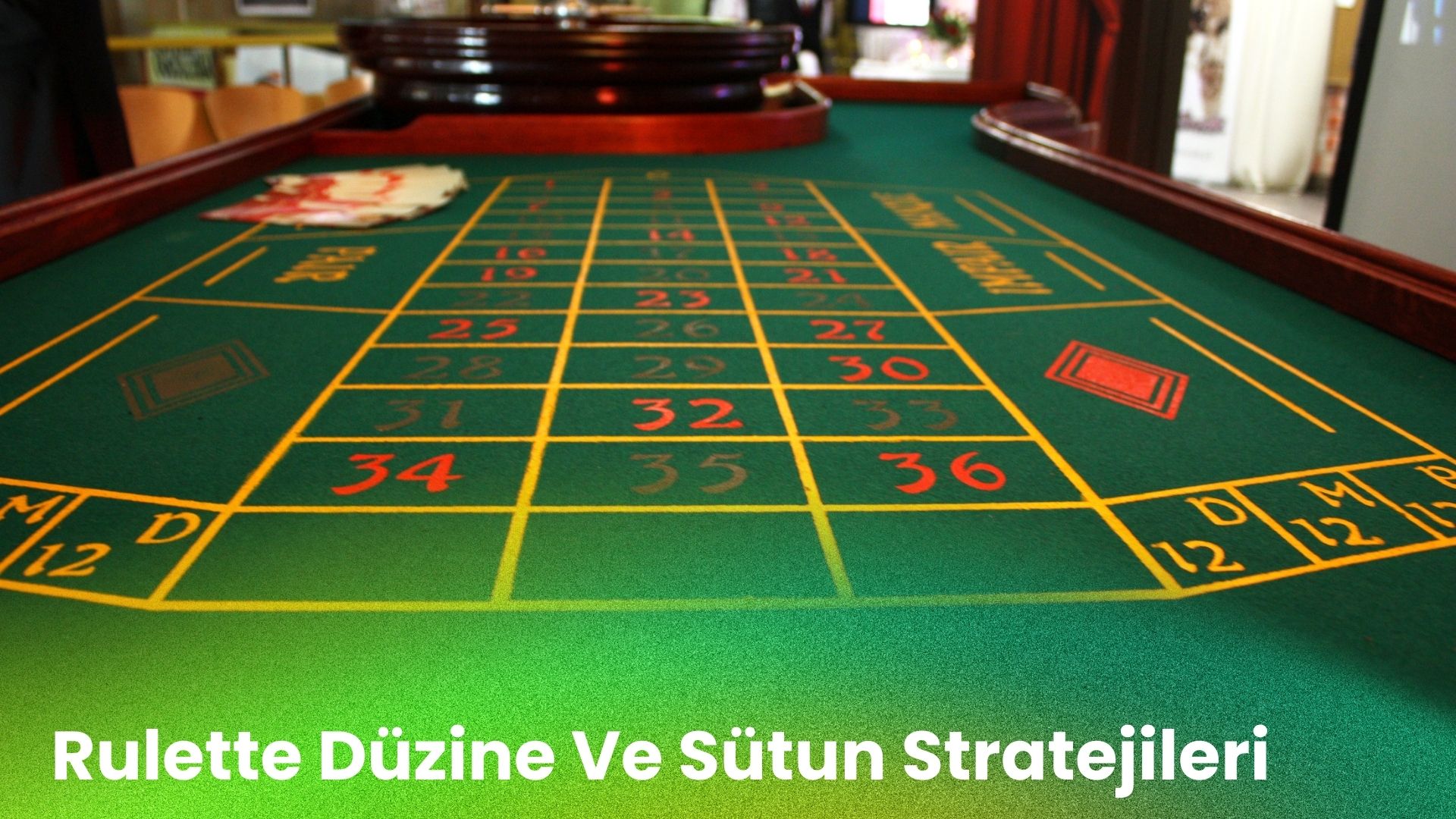 Rulette Düzine Ve Sütun Stratejileri