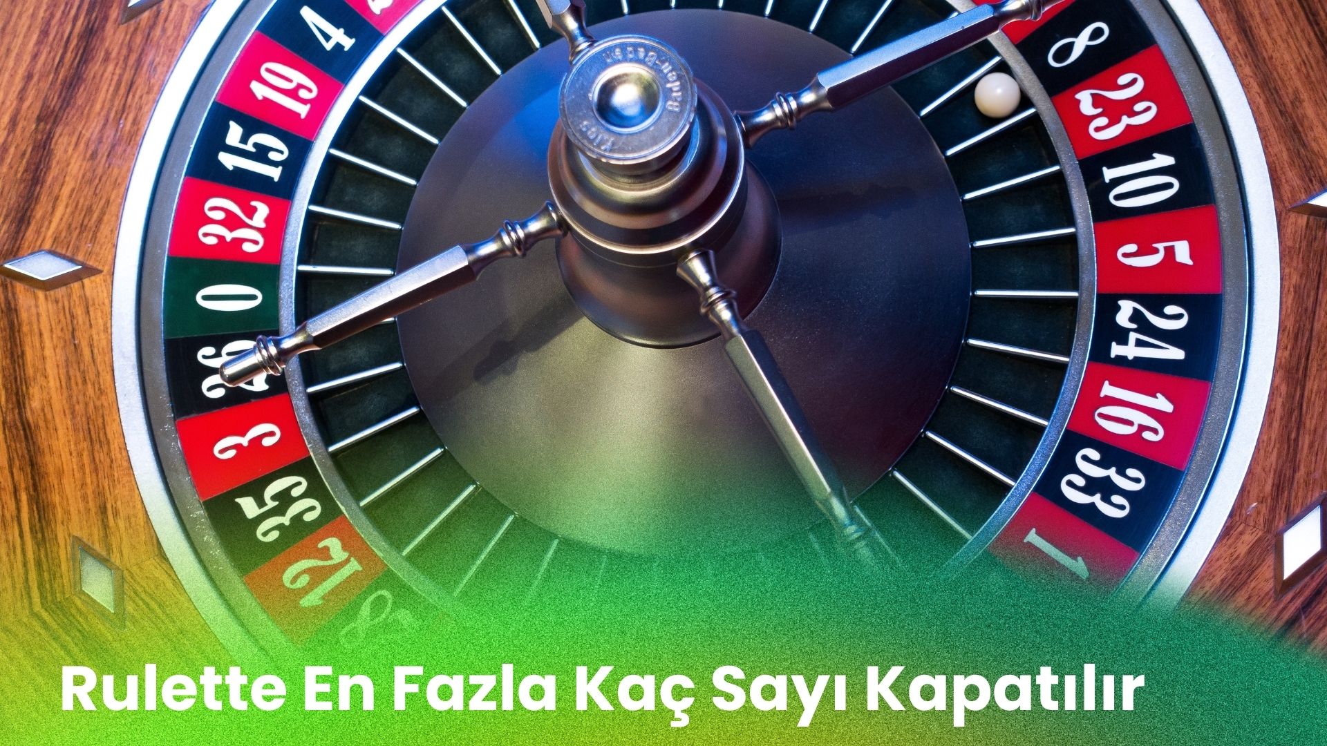 Rulette En Fazla Kaç Sayı Kapatılır